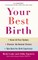 Your Best Birth