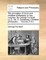 The principles of moral and christian philosophy. In two volumes. By George Turnbull, LL.D. Vol. II. Containing, Christian philosophy
