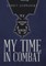 My Time in Combat