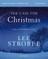 The Case for Christmas Bible Study Guide + Streaming Video