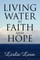 Living Water by Faith and Hope