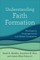 Understanding Faith Formation