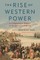 The Rise of Western Power