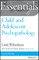 Essentials of Child and Adolescent Psychopathology