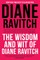 The Wisdom and Wit of Diane Ravitch