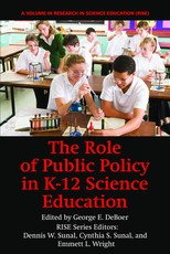 The Role of Public Policy in K-12 Science Education (Hc) The Role of Public Policy in K-12 Science Education (Hc)