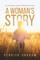 A Woman's Story