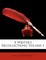A Writer's Recollections, Volume 1