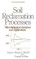 Soil Reclamation Processes