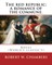 The red republic; a romance of the commune. By