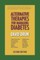 Alternative Therapies for Managing Diabetes