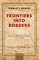 Frontiers Into Borders