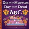 Day of the Dead ABC / DÃÂ­a de Muertos ABC