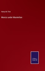 Mexico under Maximilian
