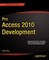 Pro Access 2010 Development