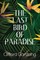 The Last Bird of Paradise