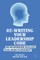 Re-Writing Your Leadership Code