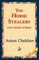 The Horse-Stealers and Other Stories
