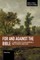 For and Against the Bible