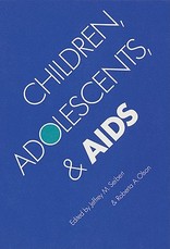 Children, Adolescents, and AIDS Children, Adolescents, and AIDS