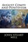 August Comte and Positivism