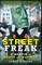 Street Freak