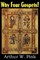 Why Four Gospels?