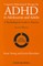 Cognitive-Behavioural Therapy for ADHD in Adolescents and Adults