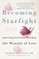 Becoming Starlight