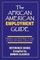 The African American Employment Guide