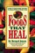 Foods That Heal