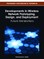 Developments in Wireless Network Prototyping, Design, and Deployment