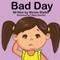 Bad Day