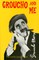 Groucho and Me
