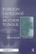 Foreign Language and Mother Tongue