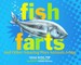 Fish Farts
