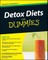 Detox Diets For Dummies