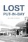 Lost Put-In-Bay