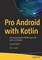 Pro Android with Kotlin