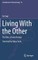 Living with the Other