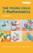 The Young Child and Mathematics, Third Edition