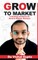 Grow To Market