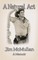 A Natural Act - A Memoir (hardback)