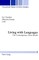 Living with Languages; The Contemporary Swiss Model