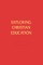 Exploring Christian Education
