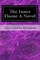 The Inner Flame A Novel