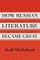 How Russian Literature Became Great