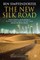 The New Silk Road