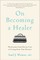On Becoming a Healer