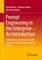 Prompt Engineering in the Enterprise - An Introduction